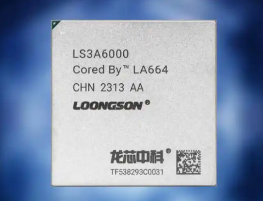 龙芯3A6000主流行业出货量突破100万片 龙芯3A6000处理器主频达到2.5GHz